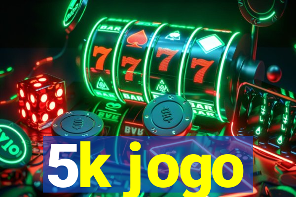 5k jogo